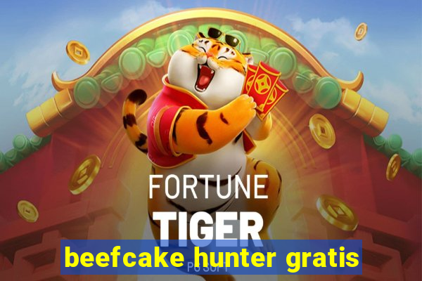 beefcake hunter gratis